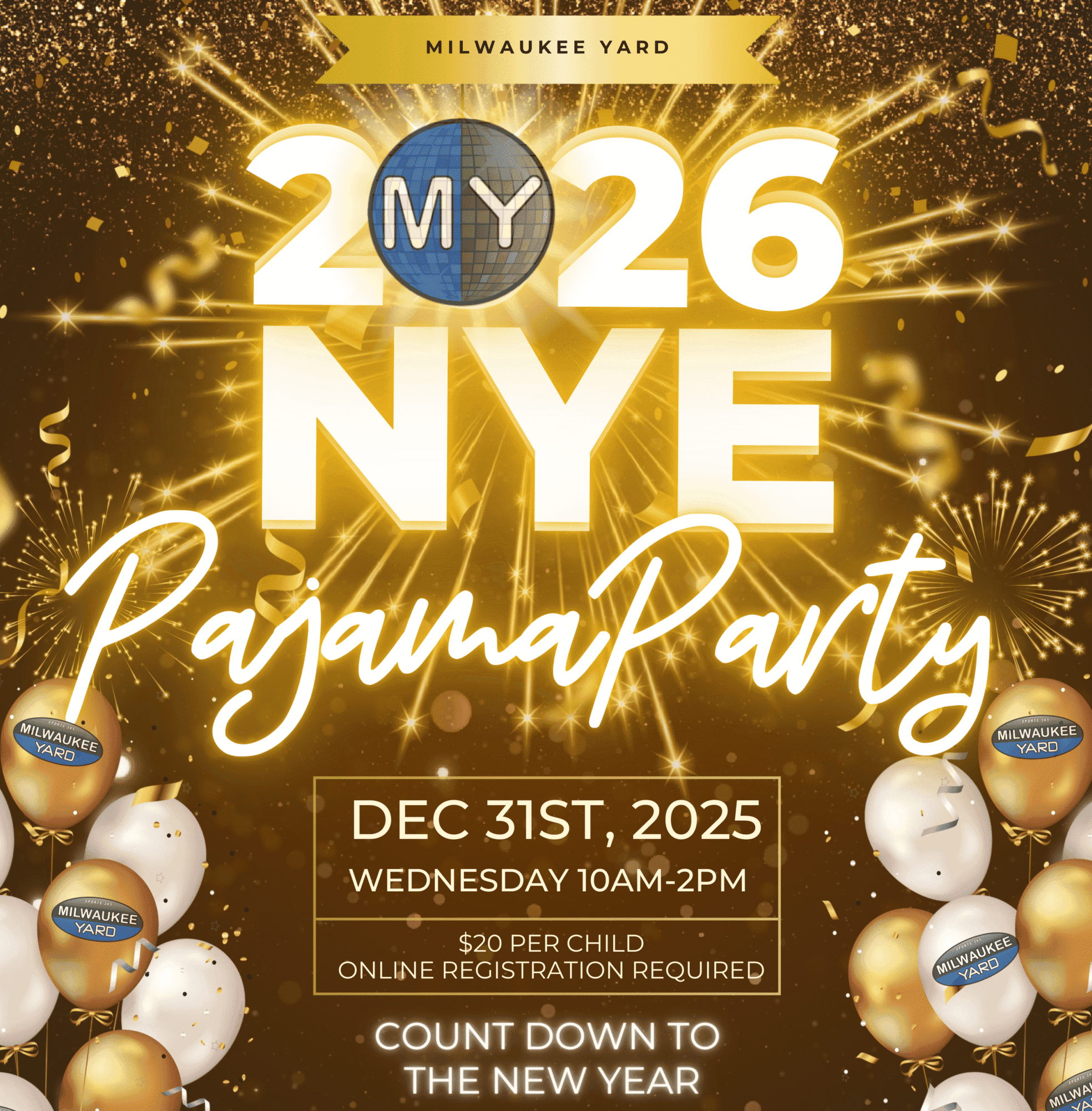 New Years Eve Pajama Party Event for kids at Milwaukee Yard Oak Creek WI