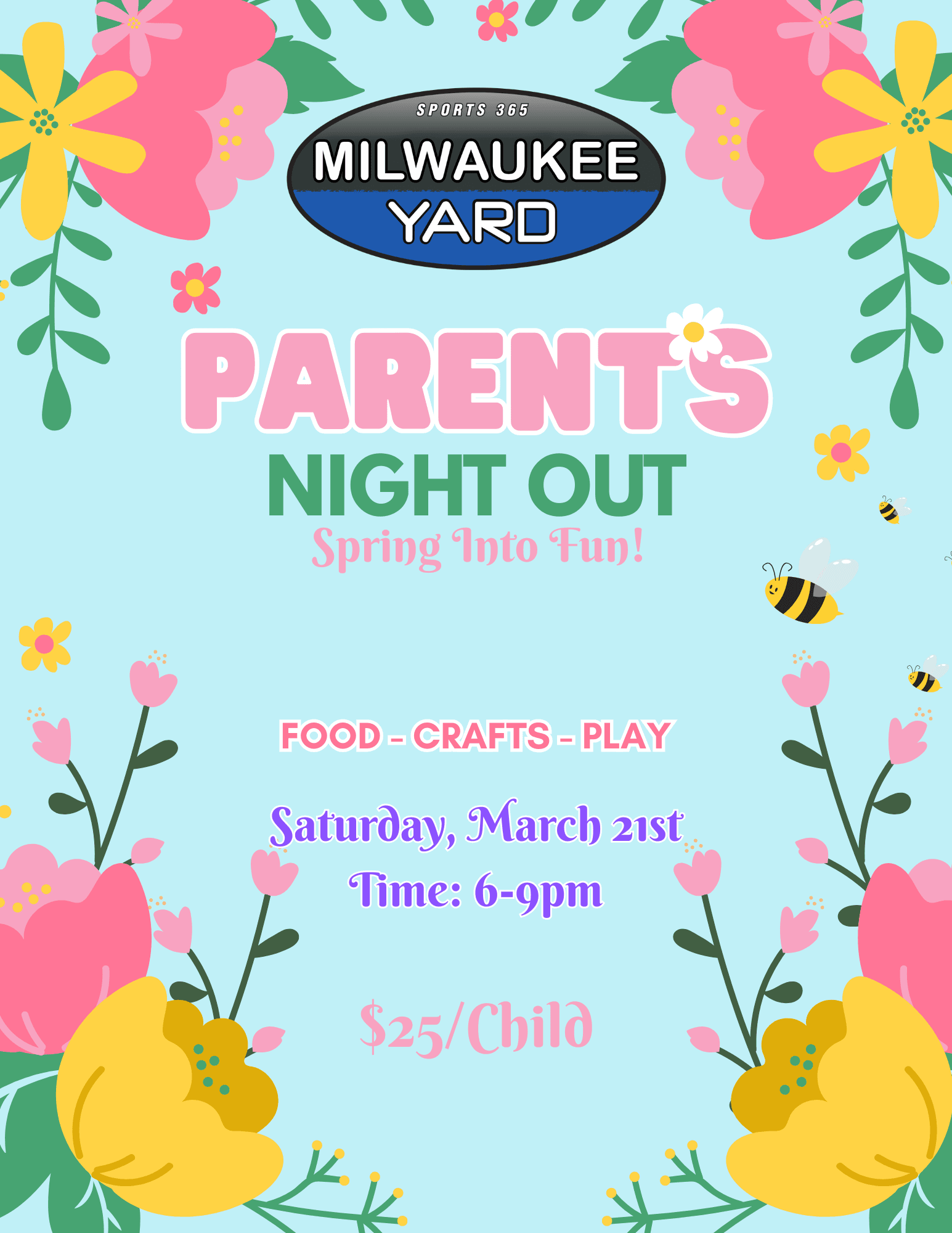 Spring parents night out event childcare and babysitter from 6pm to 9pm on Friday evening Milwaukee Yard Oak Creek WI