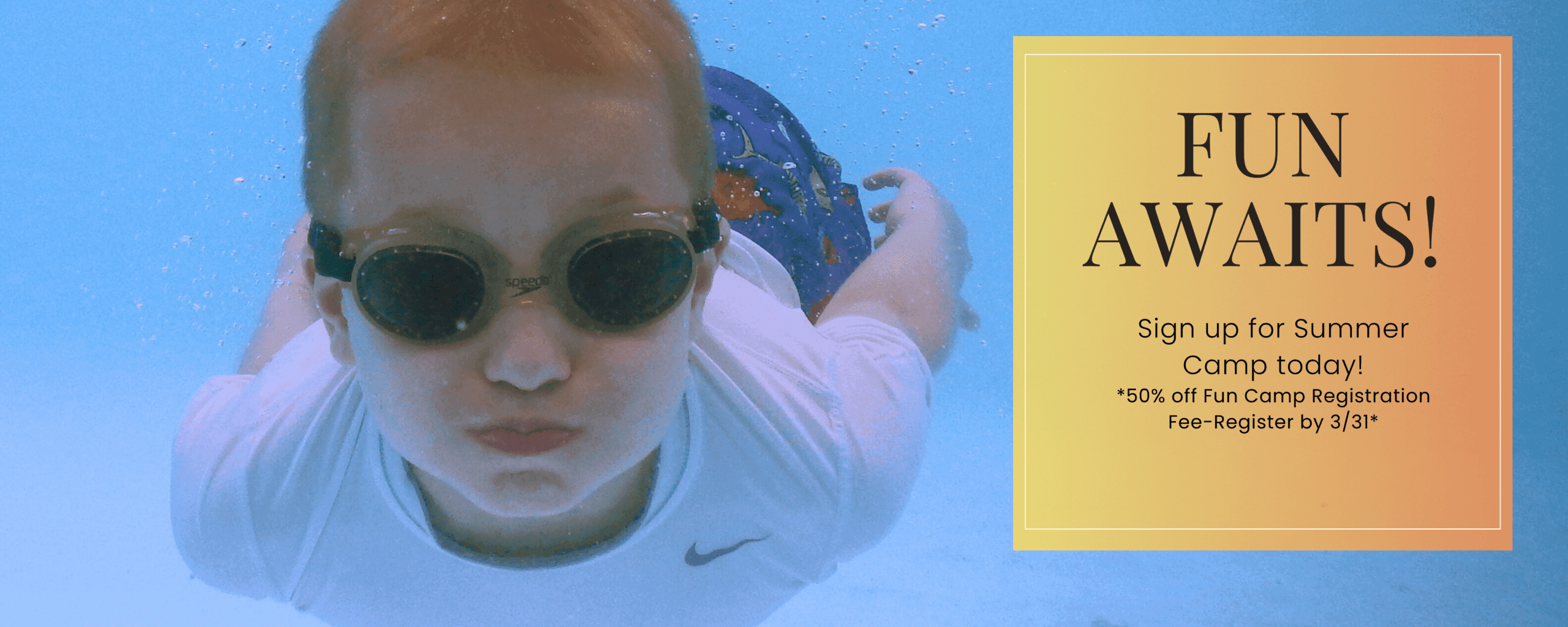 Kid in Pool 50% off FUN Camp Registration at Milwaukee Yard.